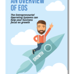 The Entrepreneurial Operating System can help your business focus on growth